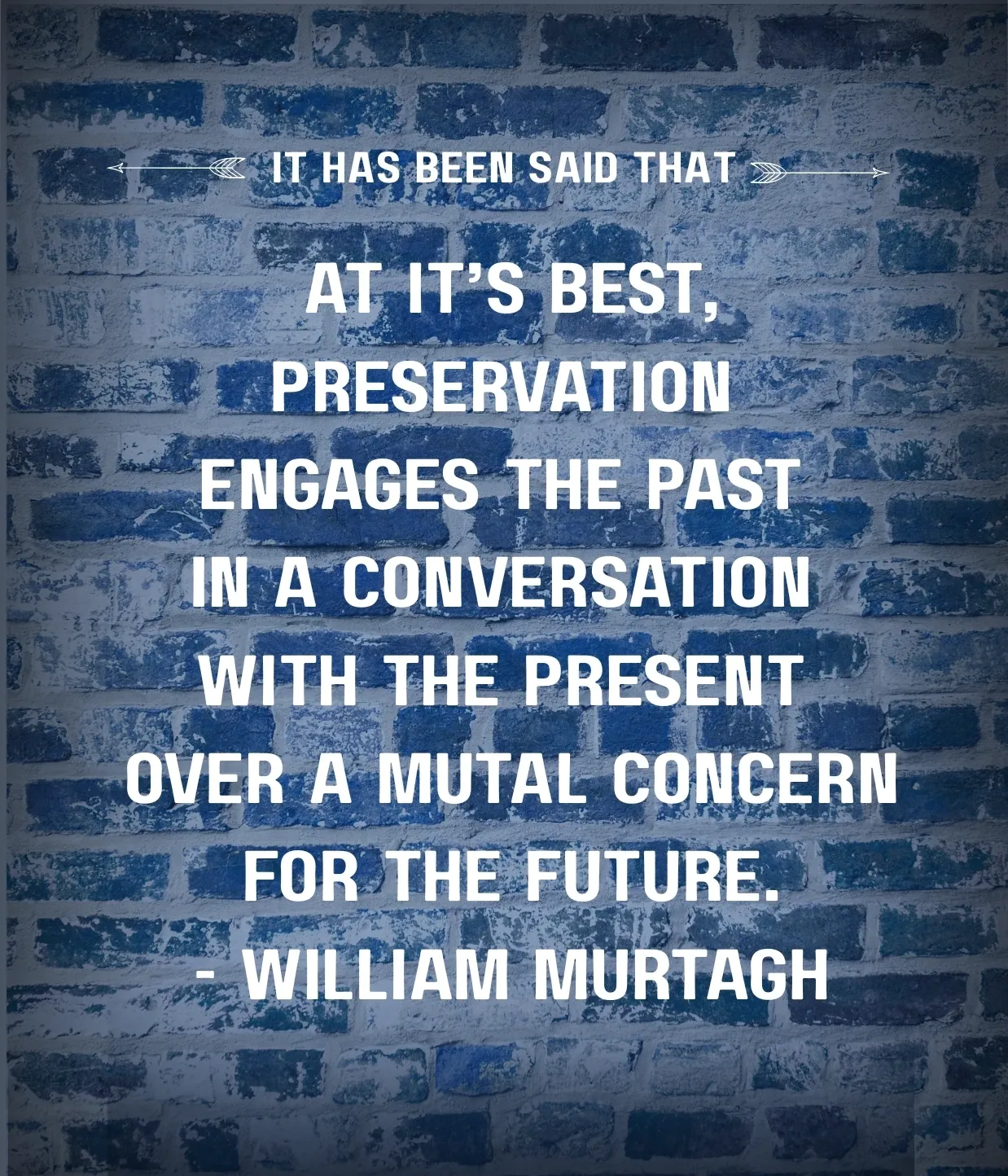 William Murtagh Quote